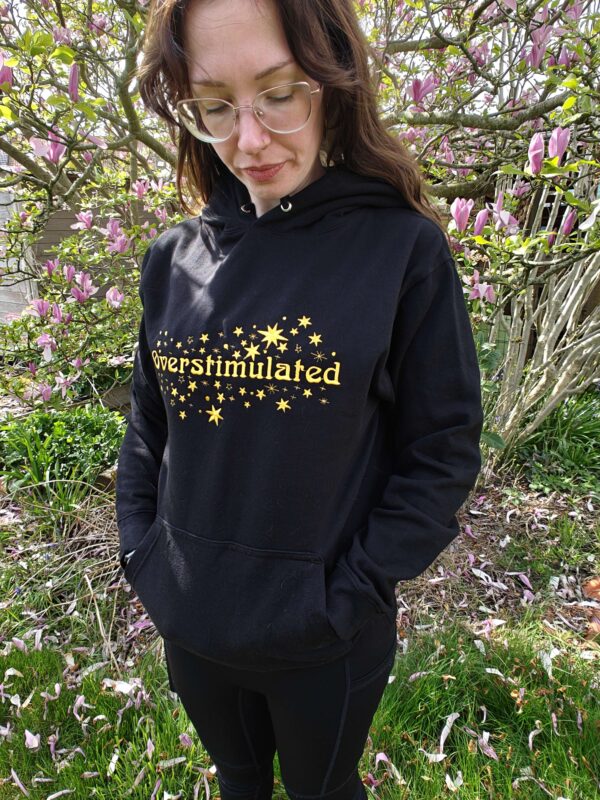 overstimulated
